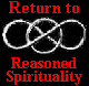 Return to Reasoned Spirituality